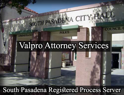 Registered Process Server South Pasadena California