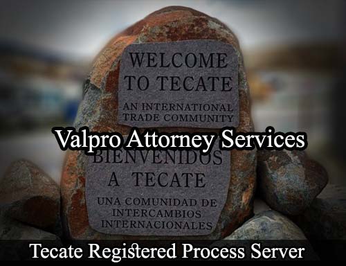 Registered Process Server Tecate California