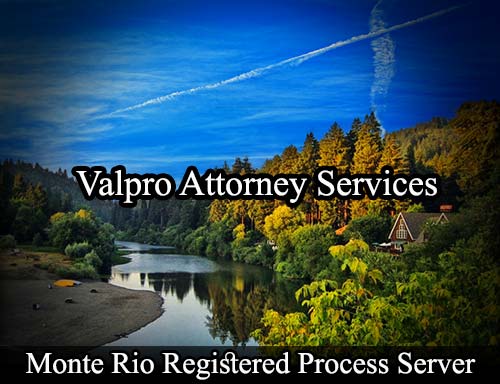 Registered Process Server Monte Rio California