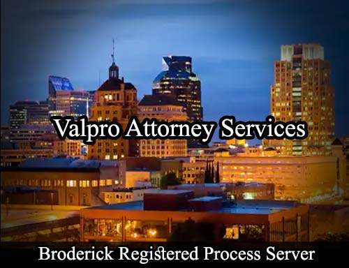 Registered Process Server Broderick California